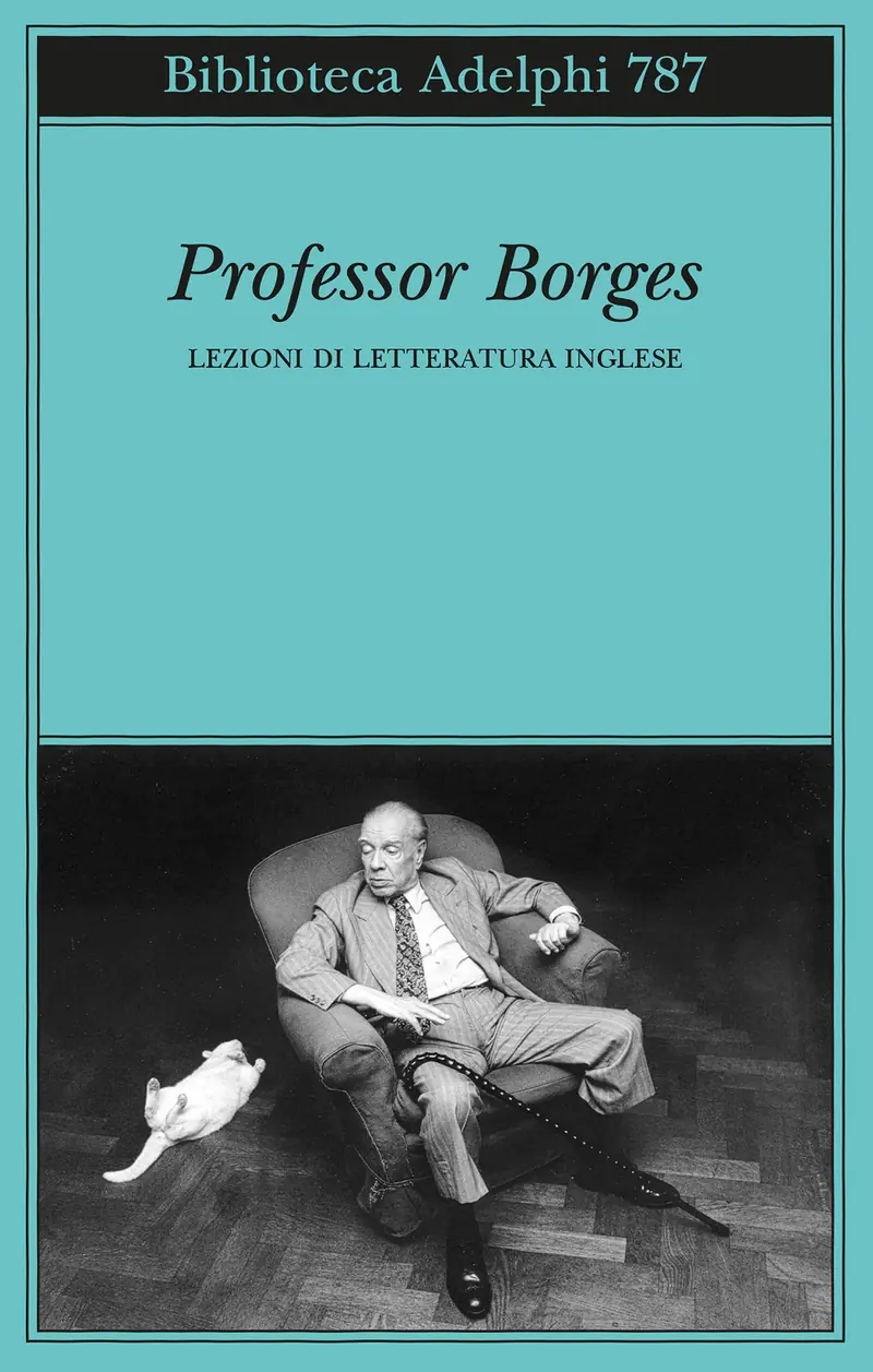 Professor Borges. Lezioni di letteratura inglese