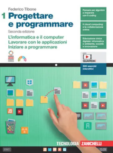 Progettare e programmare - Vol. 1