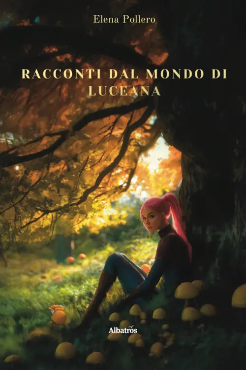 Racconti dal mondo di Luceana