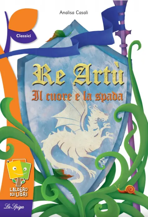 Re Artù, il cuore e la spada