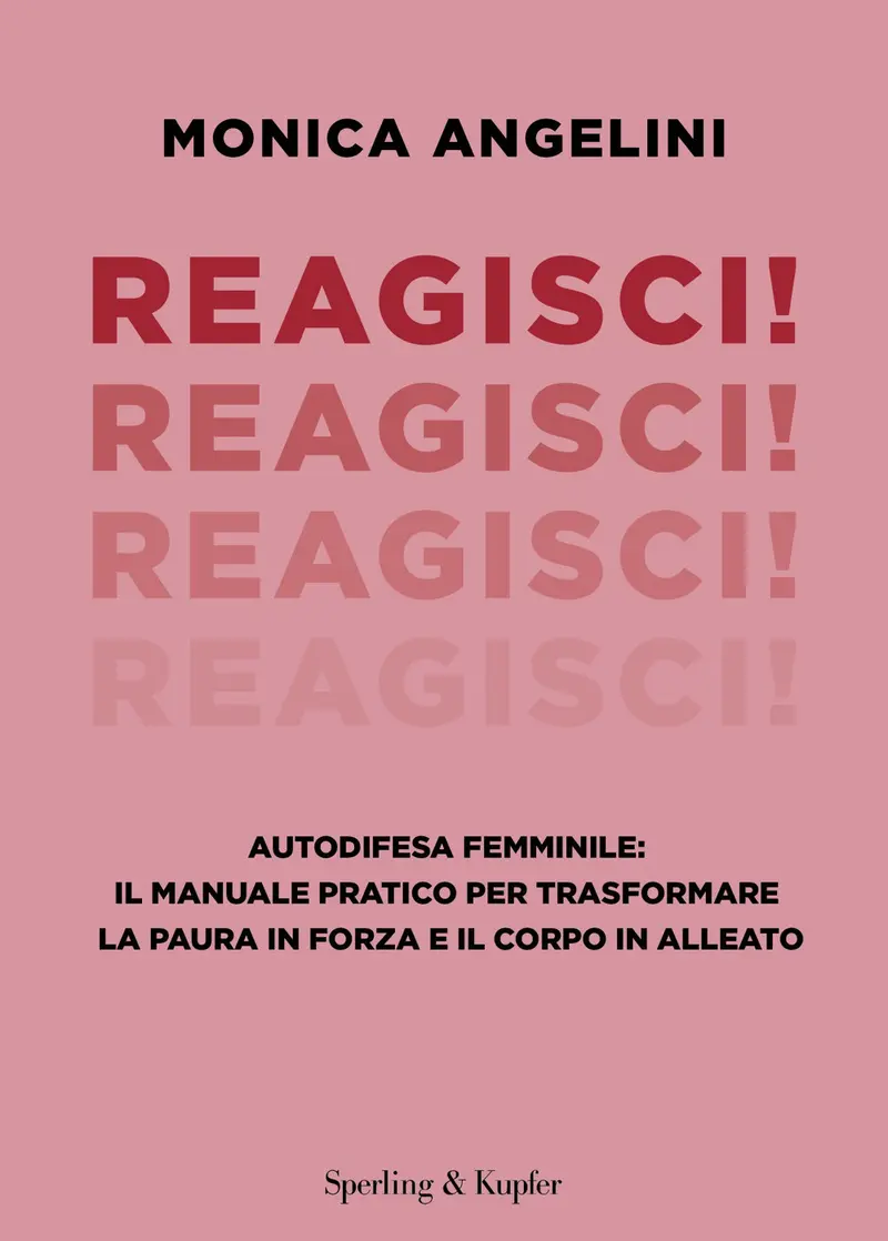 Reagisci! Autodifesa femminile