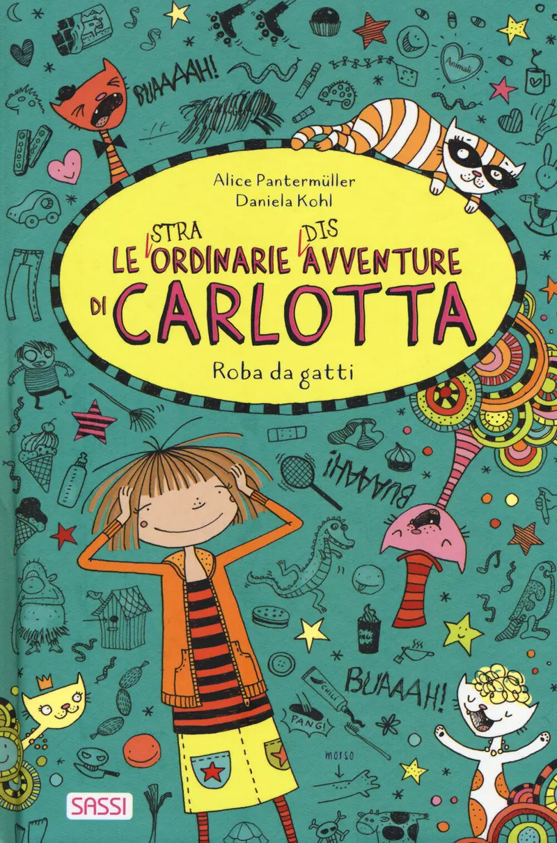 Roba da gatti - Le (stra)ordinarie (dis)avventure di Carlotta