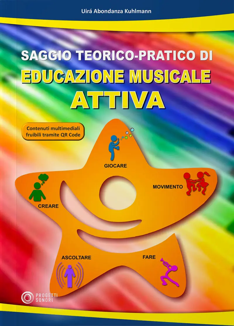 Saggio teorico-pratico sull'Educazione Musicale Attiva