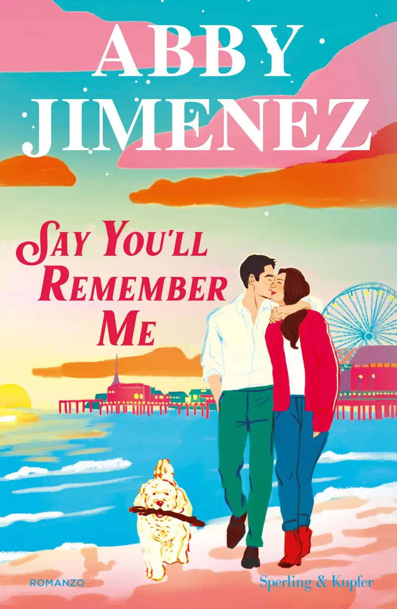 Say you'll remember me. Ediz. italiana