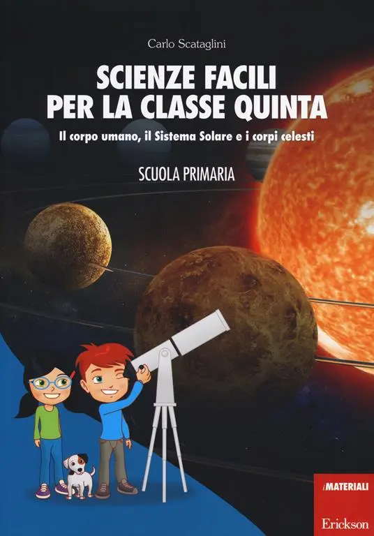 Scienze facili per la classe quinta
