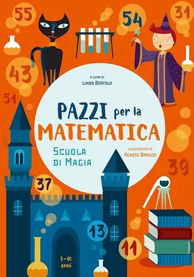 Scuola di magia - Pazzi per la matematica