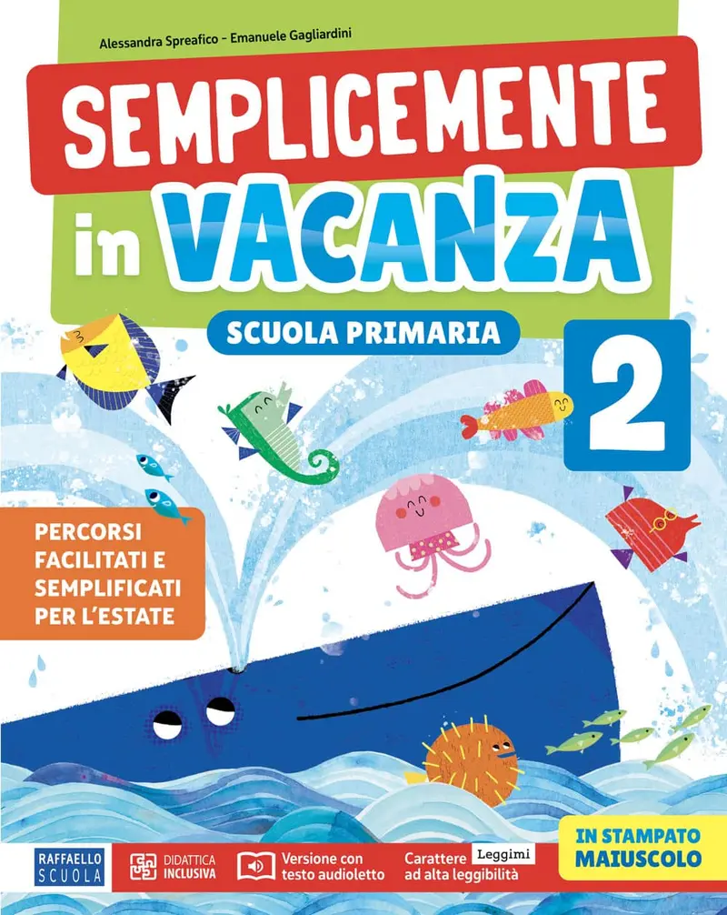 Semplicemente in vacanza 2