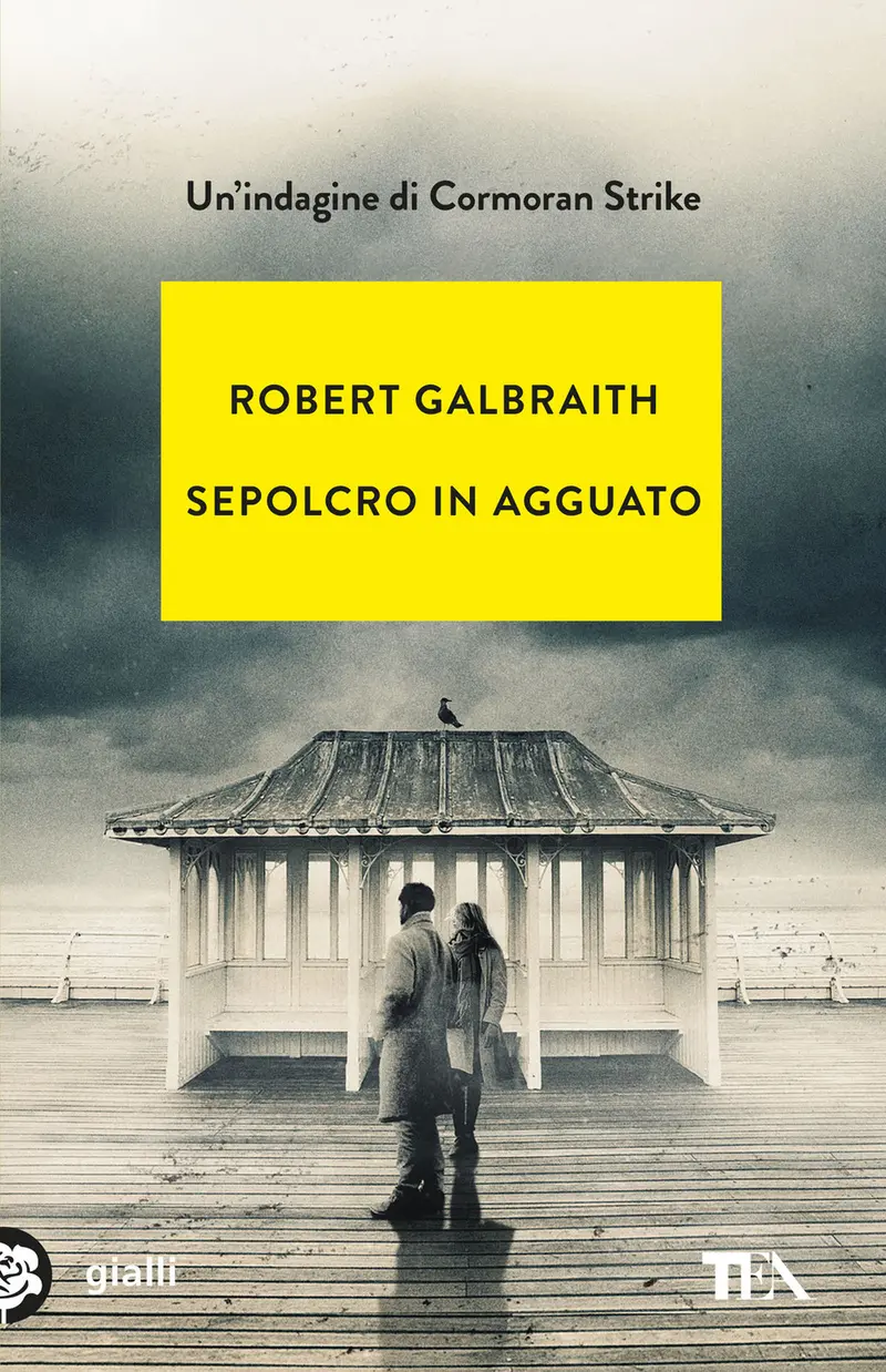 Sepolcro in agguato. Un'indagine di Cormoran Strike