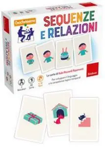 Sequenze e relazioni. giochiamo insieme