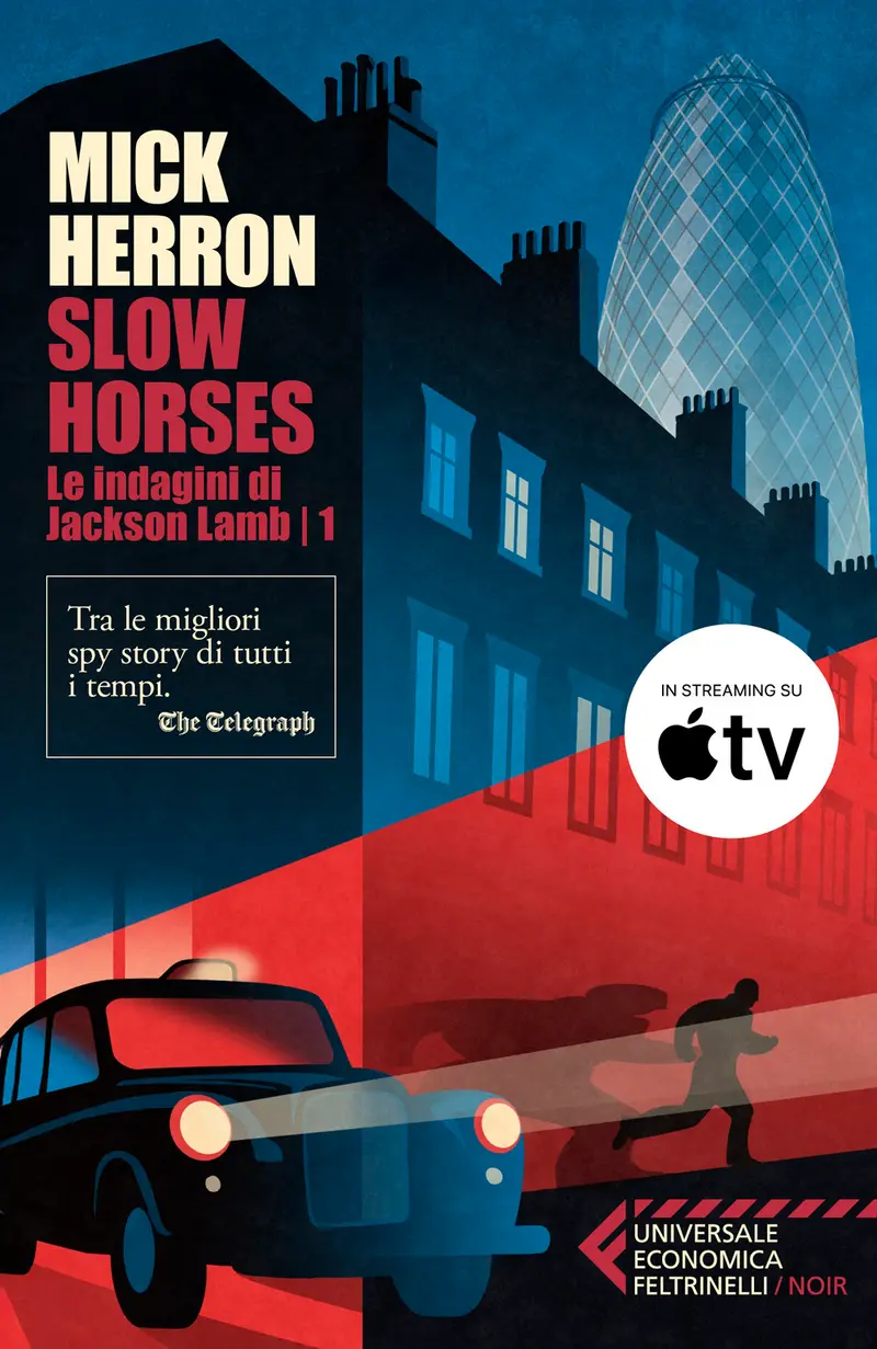Slow horses. Le indagini di Jackson Lamb. Vol. 1