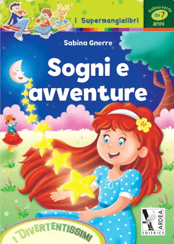 Sogni e avventure