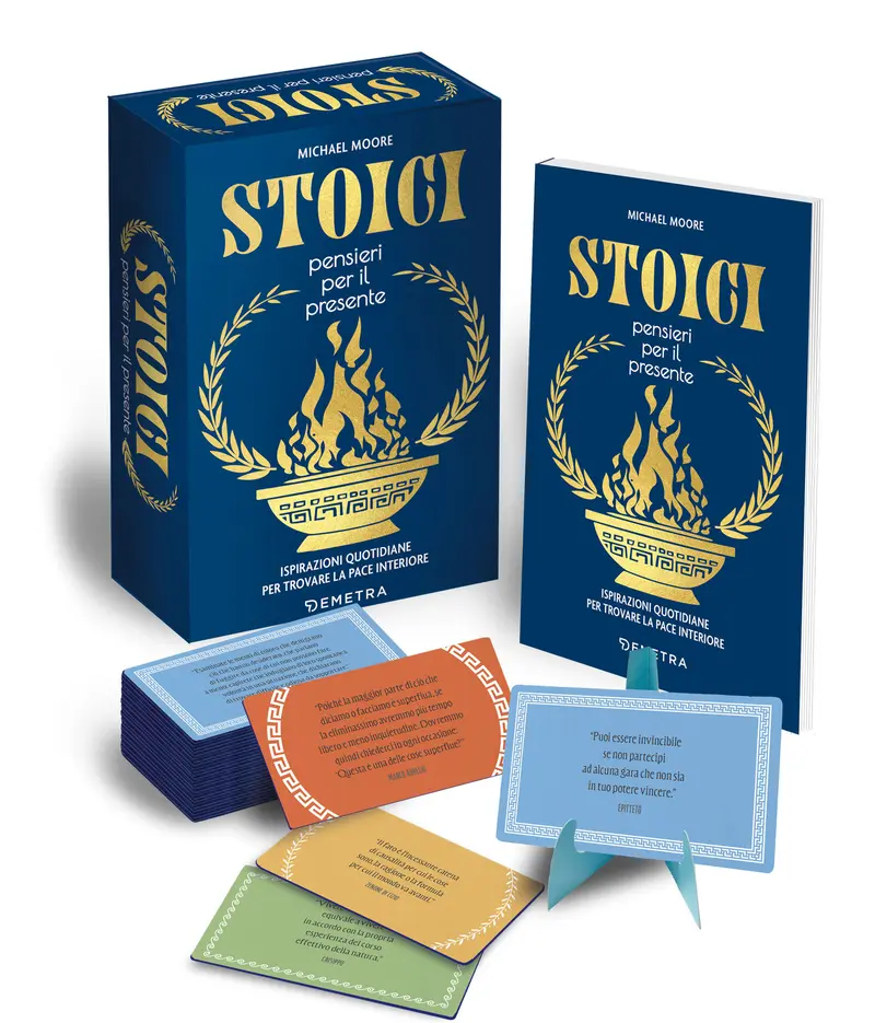 Stoici. Pensieri per il presente. Ispirazioni quotidiane per trovare la pace interiore