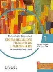 Storia delle idee filosofiche e scientifiche 1