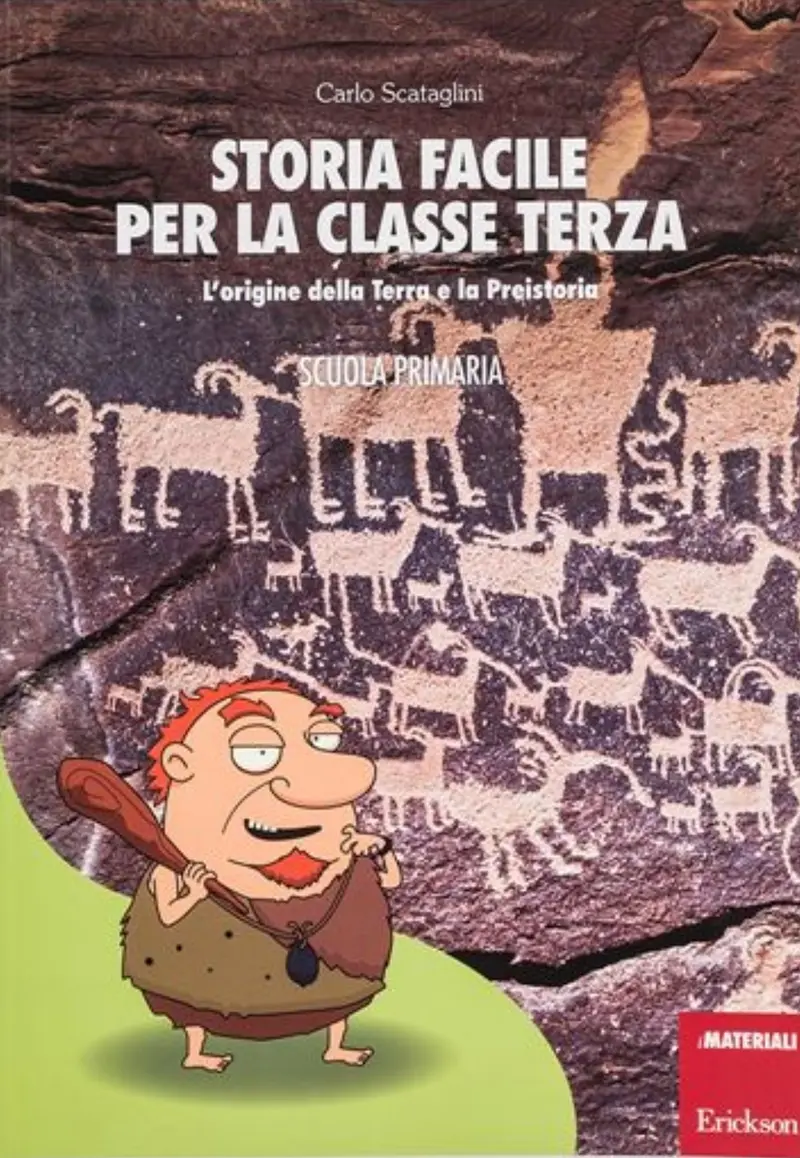 Storia facile per la classe terza - L'origine della terra e preistoria