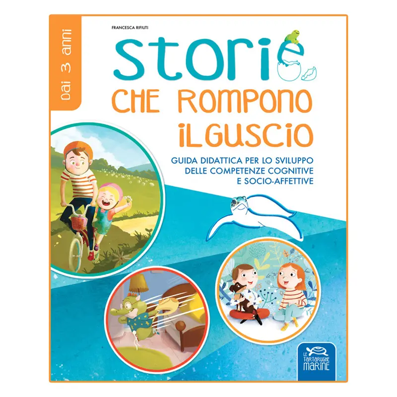 Storie che rompono il guscio - Guida didattica