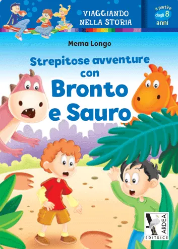 Strepitose avventure con Bronto e Sauro