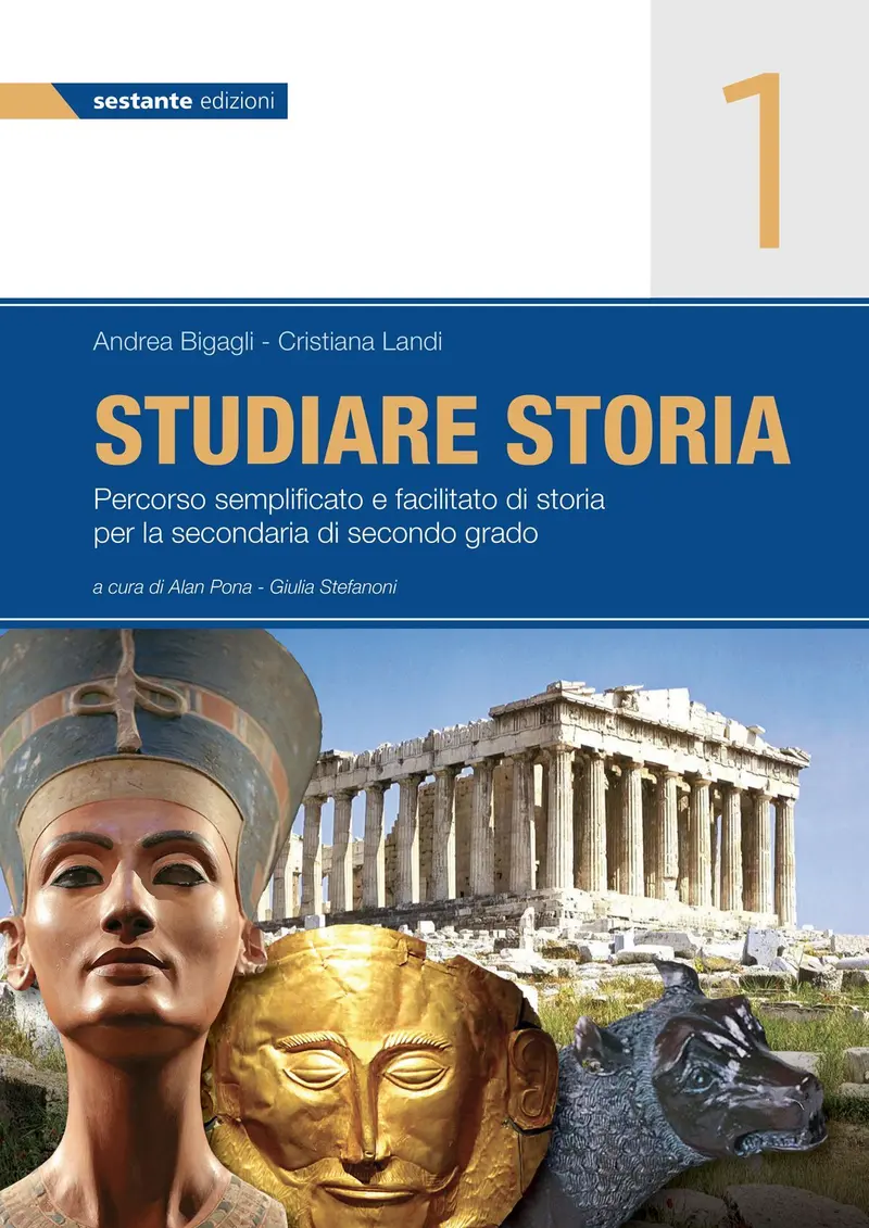 Studiare Storia 1. Percorso semplificato e facilitato di storia per la secondaria di secondo grado