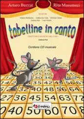 Tabelline in canto