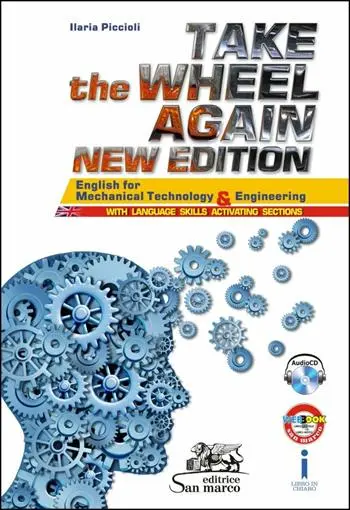 Take the wheel again - English for mechanical technology and engineering