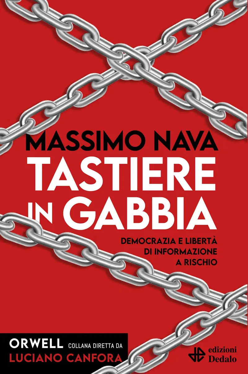 Tastiere in gabbia. Democrazia e libertà di informazione a rischio
