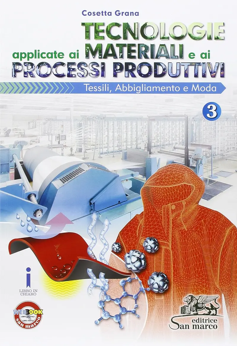 Tecnologie applicate ai materiali e ai processi produttivi Vol.3