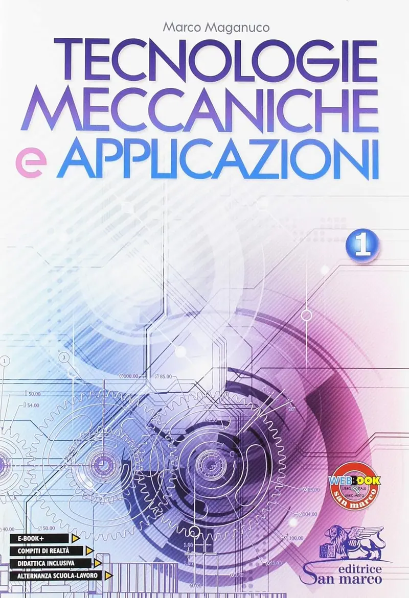 Tecnologie meccaniche e applicazioni. Per Itp
