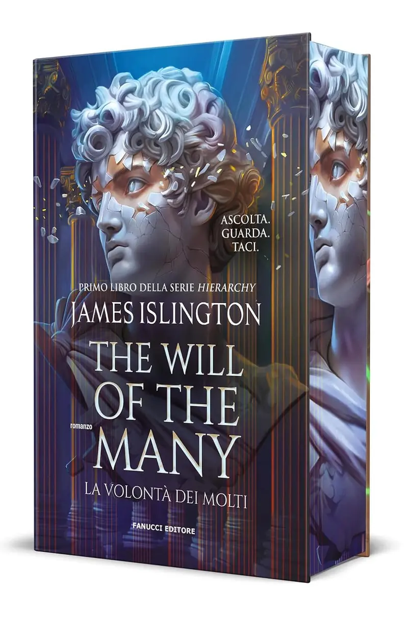 The will of the many - La volontà dei molti (Vol. 1)