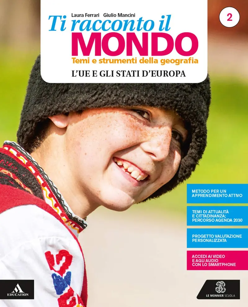 Ti racconto il mondo. L'Ue e gli stati d`Europa 2