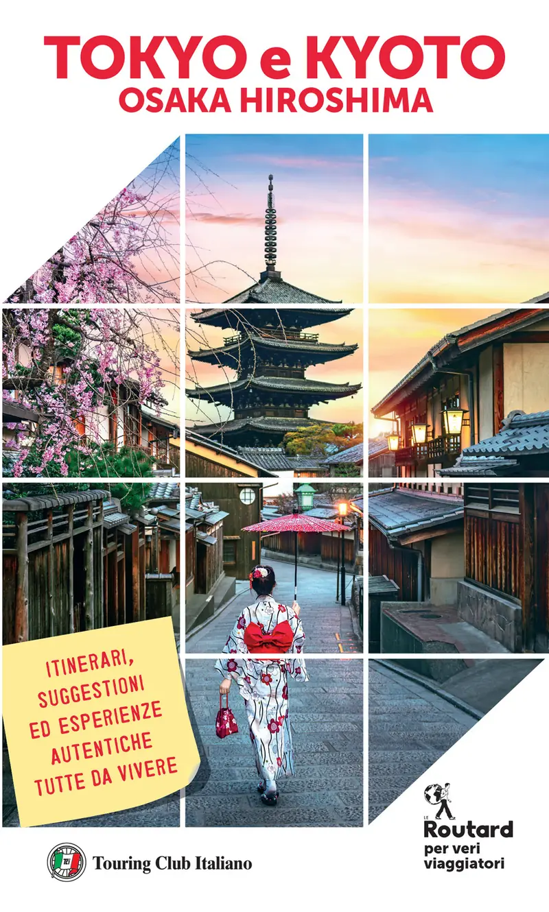 Tokyo Kyoto. Osaka e Hiroshima