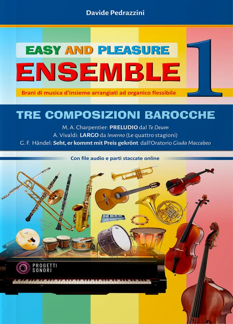 Tre composizioni barocche. Easy and pleasure ensemble. Con tre brani