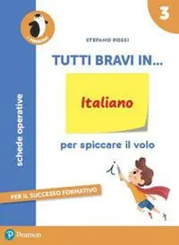 Tutti bravi in... italiano 3 - Schede operative