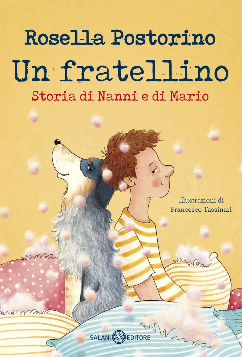 Un fratellino. Storia di Nanni e di Mario