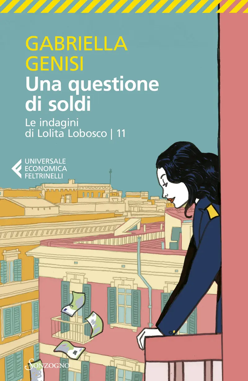 Una questione di soldi. Le indagini di Lolita Lobosco. Vol. 11