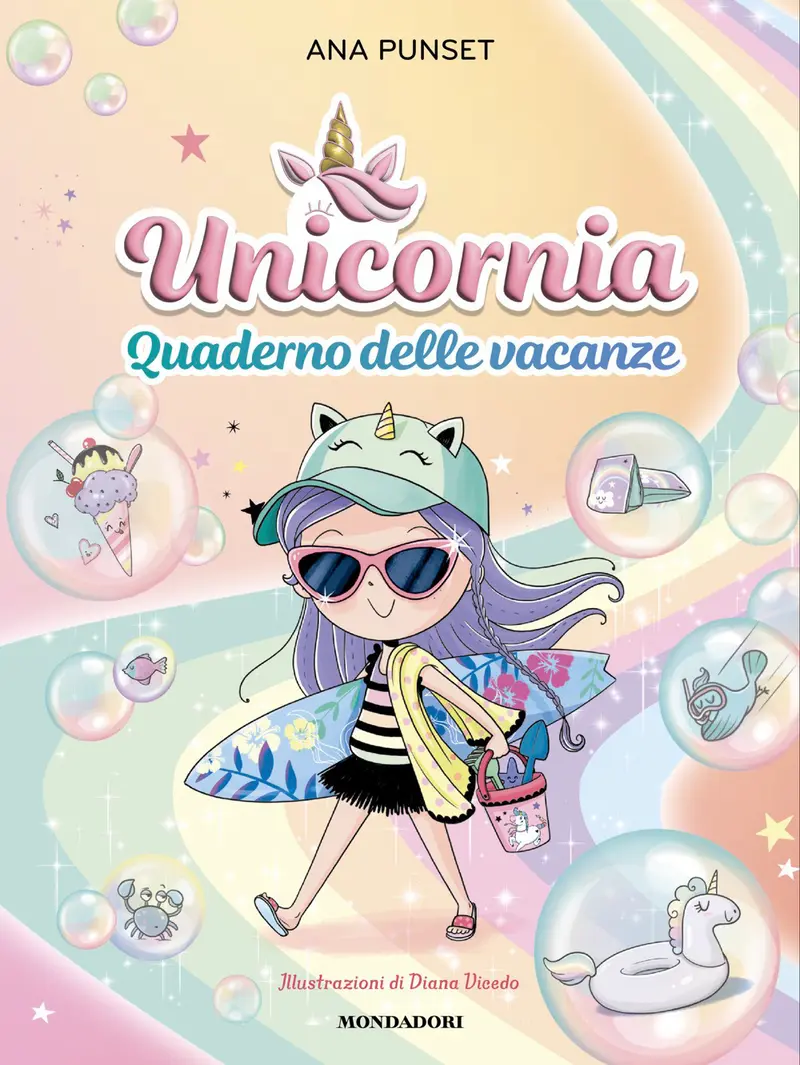 Unicornia. Quaderno delle vacanze