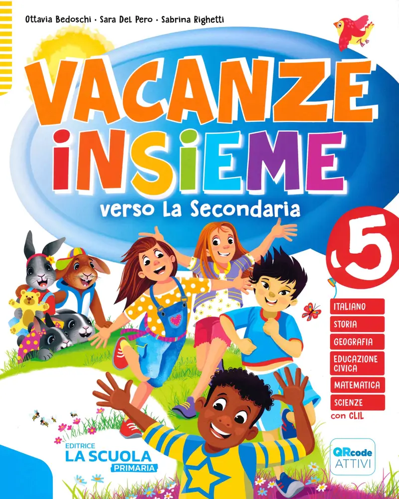 Vacanze insieme verso la secondaria