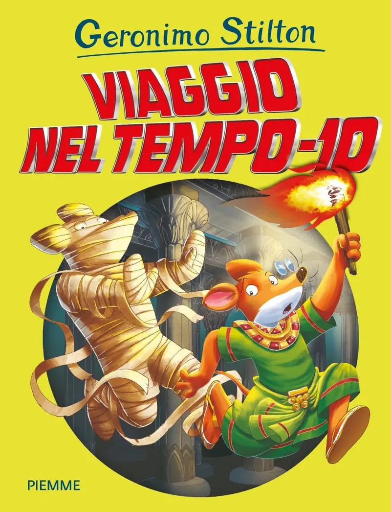 Viaggio nel tempo 10 - Geronimo Stilton