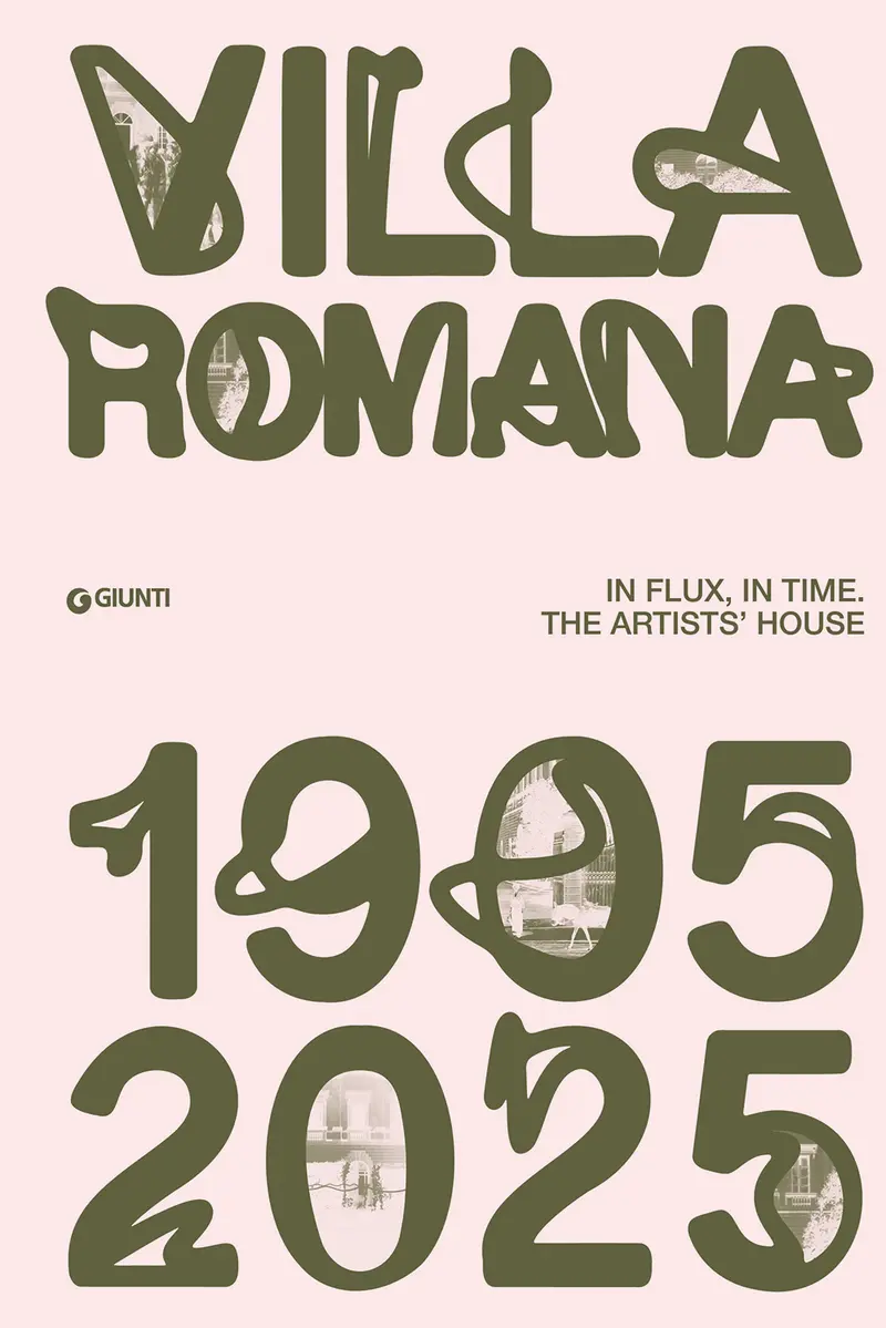 Villa Romana. In Flux, In Time. An Artists’ House