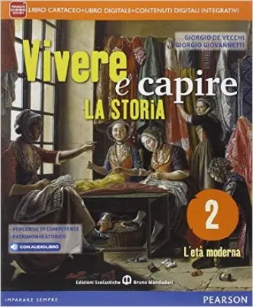 Vivere e capire la storia  2