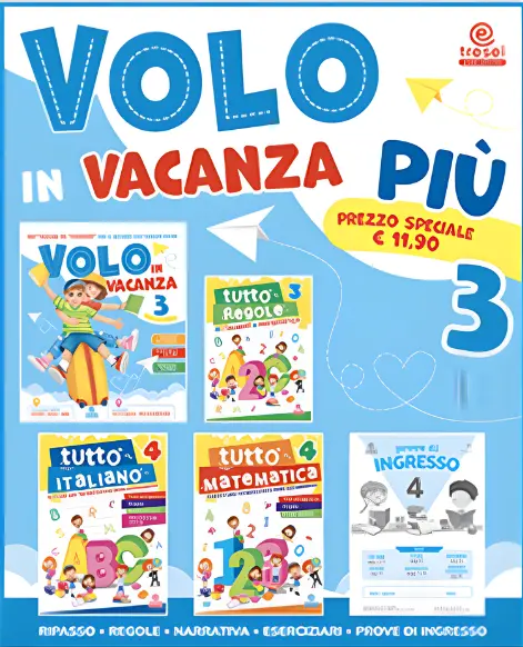 Volo in vacanza più 3