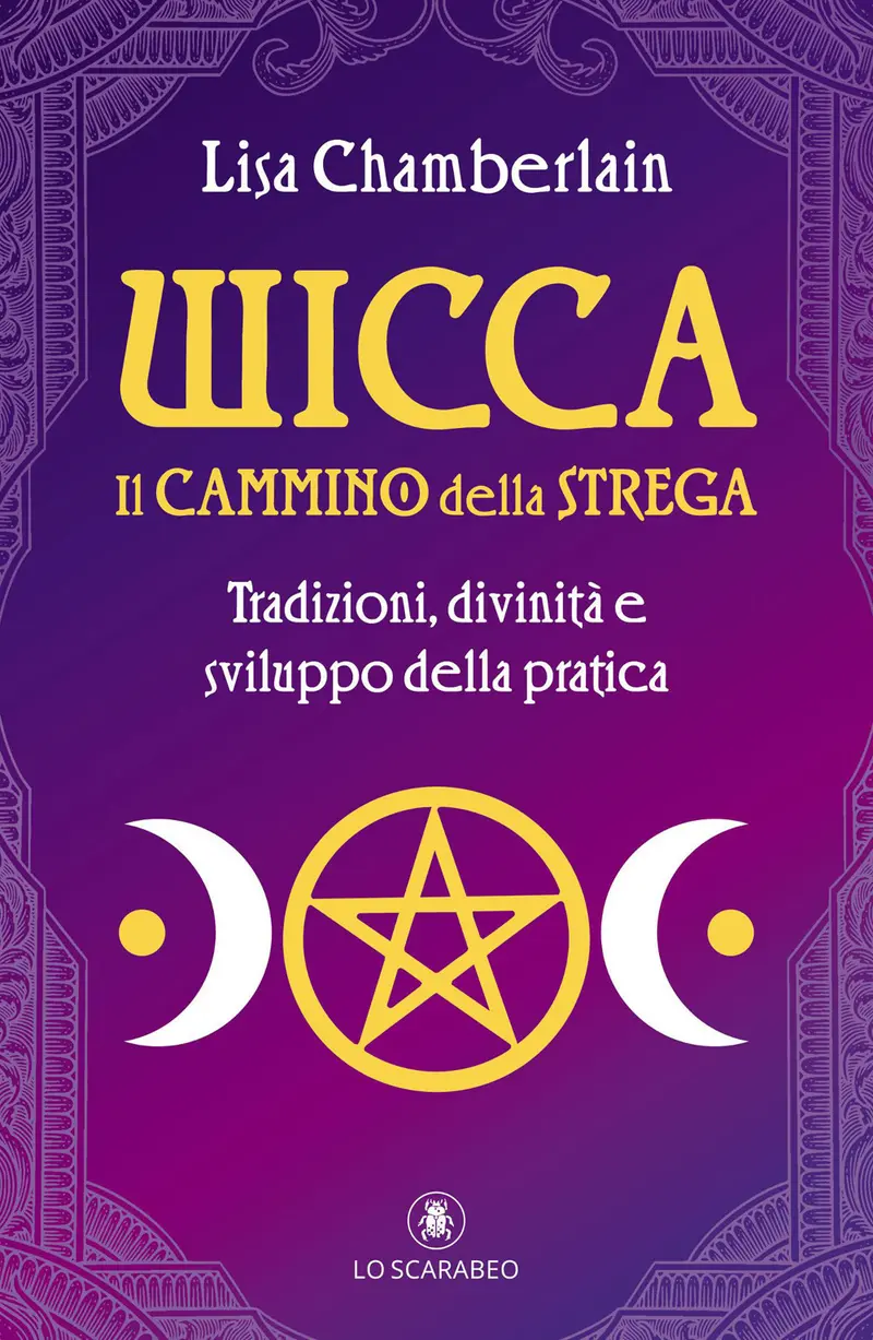 Wicca. Il cammino della strega