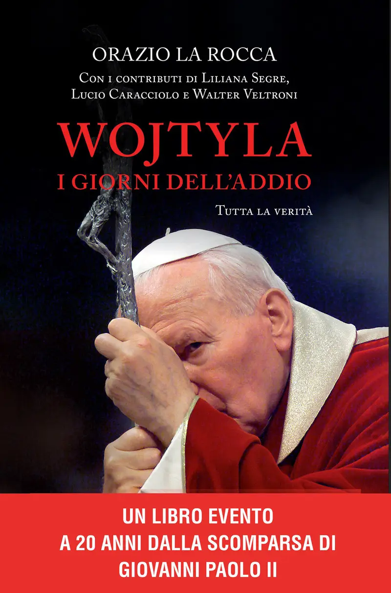 Wojtyla, i giorni dell'addio. Tutta la verità