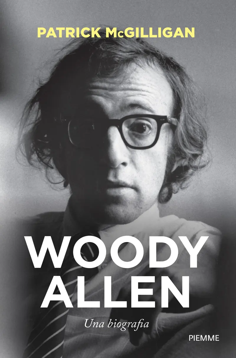 Woody Allen. Una biografia
