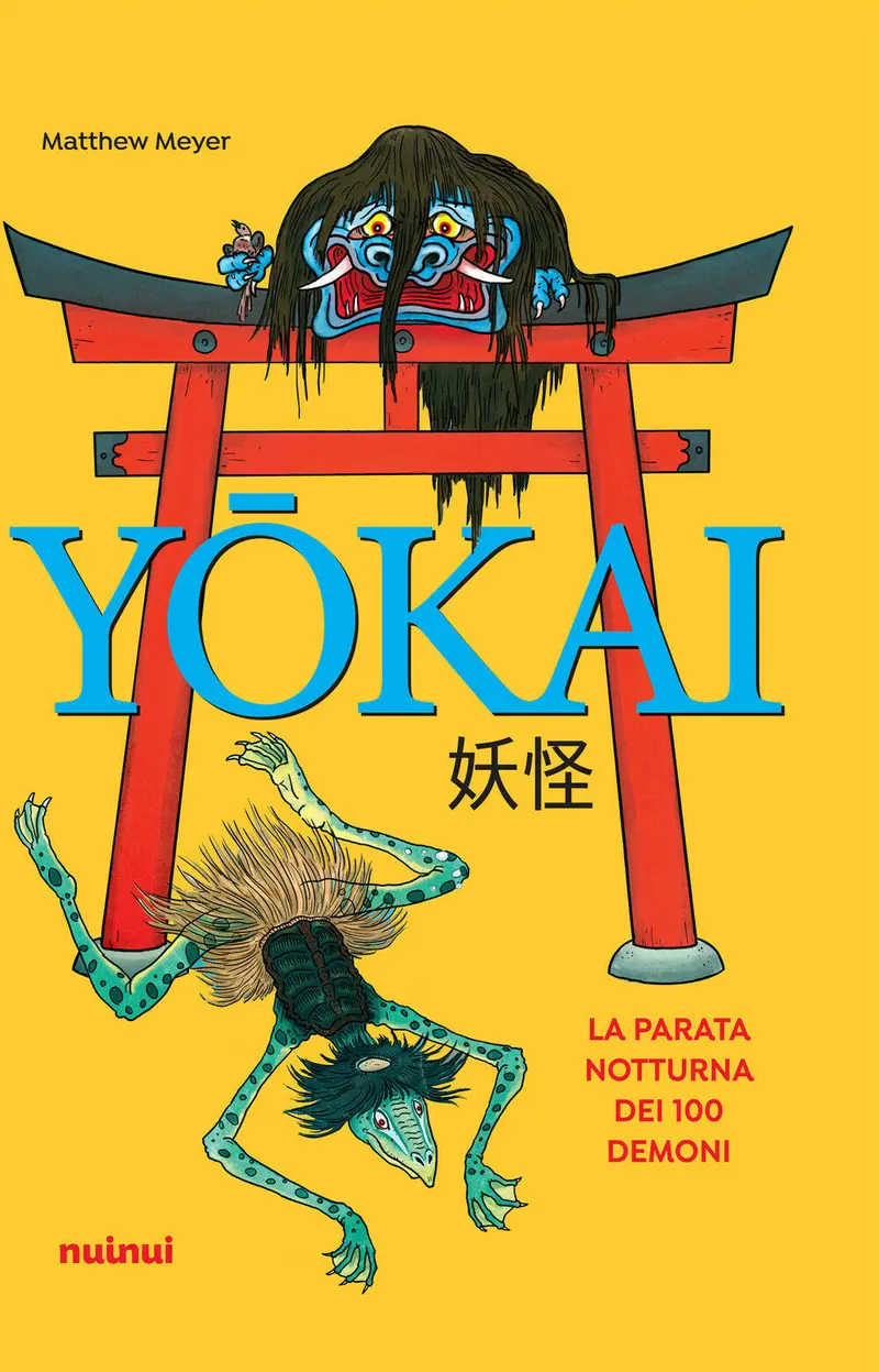 Yokai. Sfilata notturna dei 100 demoni