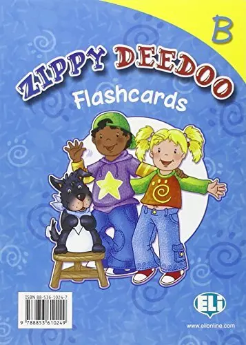 Zippy Deedoo. Flashcards. Volume B