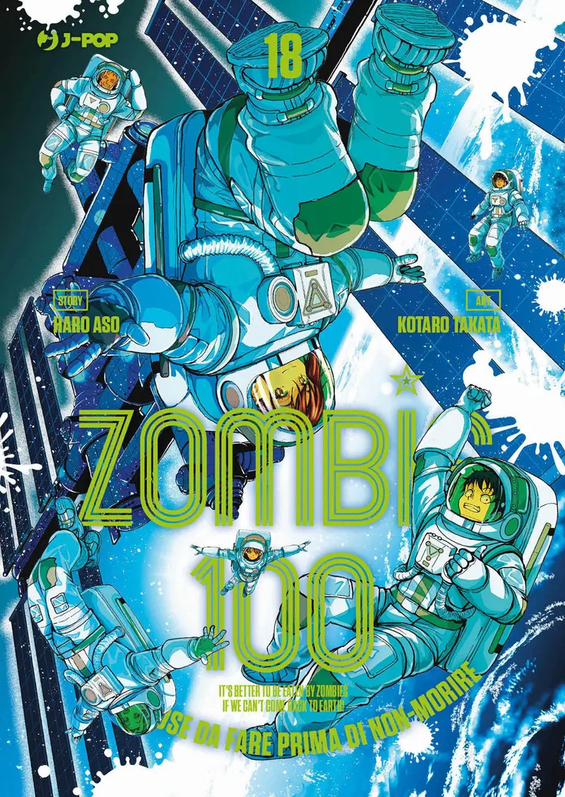 Zombie 100. Cento cose da fare prima di non-morire. Vol. 18